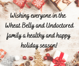 Happy Healthy Holidays 2021!!! – Dr. William Davis